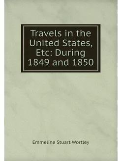 Travels in the United States, Etc Du