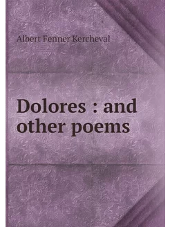 Dolores and other poems