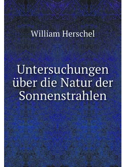 Untersuchungen über die Natur der Son