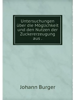 Untersuchungen über die Möglichkeit u