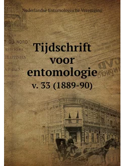 Tijdschrift voor entomologie. v. 33 (