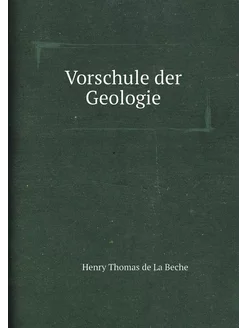 Vorschule der Geologie