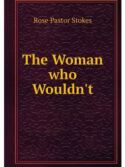 The Woman who Wouldn't