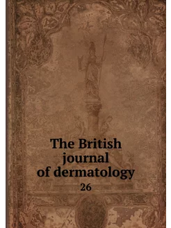 The British journal of dermatology. 26