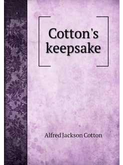 Cotton's keepsake