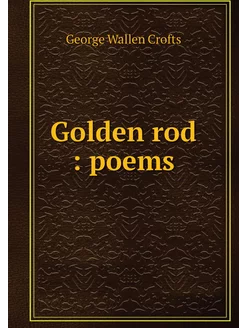 Golden rod poems