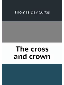 The cross and crown