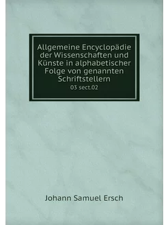 Allgemeine Encyclopädie der Wissensch