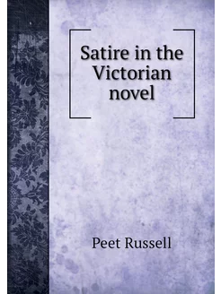 Satire in the Victorian novel