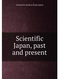 Scientific Japan, past and present