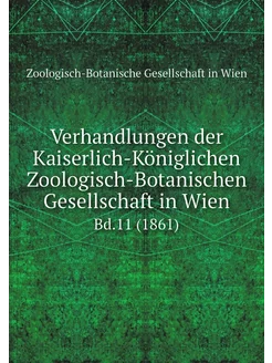 Verhandlungen der Kaiserlich-Königlic