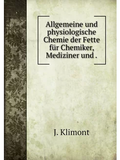 Allgemeine und physiologische Chemie