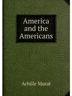 America and the Americans