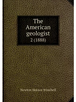 The American geologist. 2 (1888)