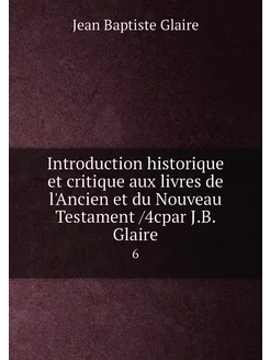 Introduction historique et critique a