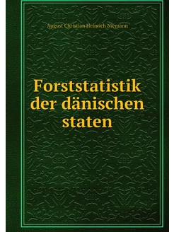 Forststatistik der dänischen staten