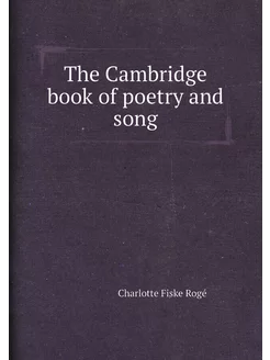 The Cambridge book of poetry and song