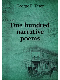 One hundred narrative poems