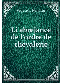 Li abrejance de l'ordre de chevalerie