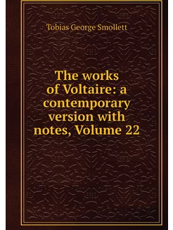 The works of Voltaire a contemporary