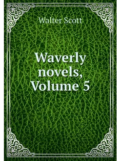 Waverly novels, Volume 5