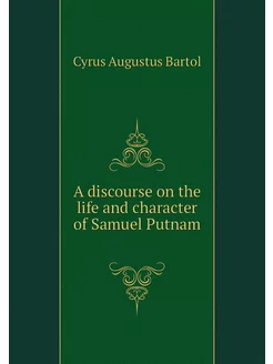 A discourse on the life and character