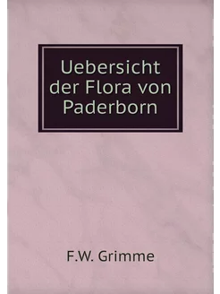 Uebersicht der Flora von Paderborn