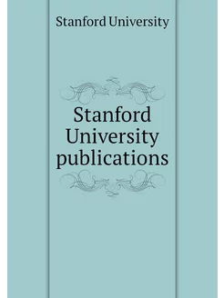 Stanford University publications