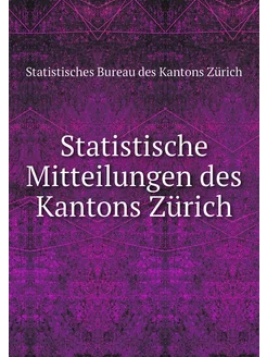 Statistische Mitteilungen des Kantons