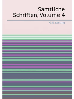 Samtliche Schriften, Volume 4