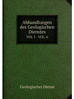 Abhandlungen des Geologischen Dienste