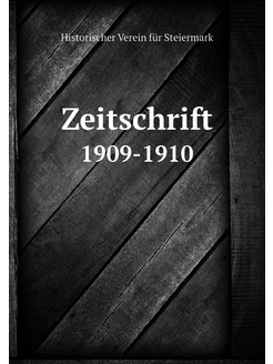 Zeitschrift. 1909-1910