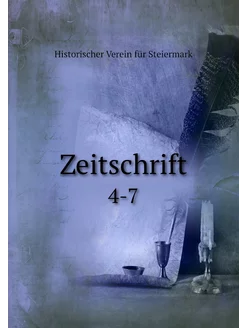 Zeitschrift. 4-7