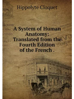 A System of Human Anatomy Translated