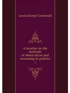 A treatise on the methods of observat