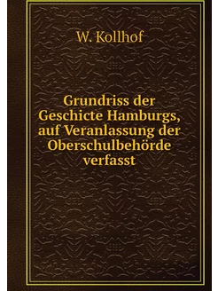 Grundriss der Geschicte Hamburgs, auf