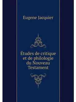 Études de critique et de philologie d