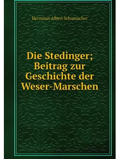 Die Stedinger Beitrag zur Geschichte