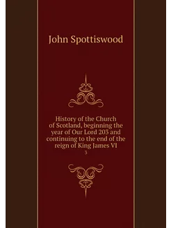 History of the Church of Scotland, be