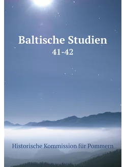 Baltische Studien. 41-42