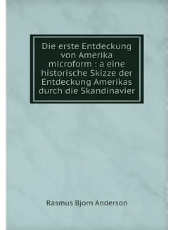 Die erste Entdeckung von Amerika micr