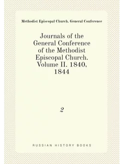 Journals of the General Conference of