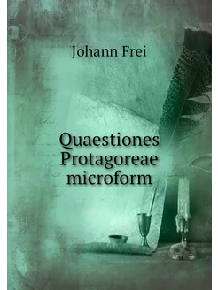 Quaestiones Protagoreae microform