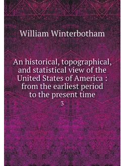 An historical, topographical, and sta