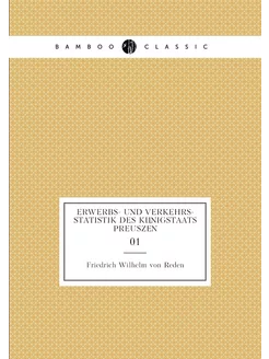 Erwerbs- und Verkehrs-Statistik des K