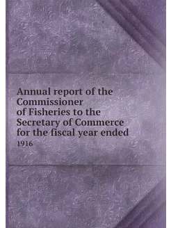 Annual report of the Commissioner of