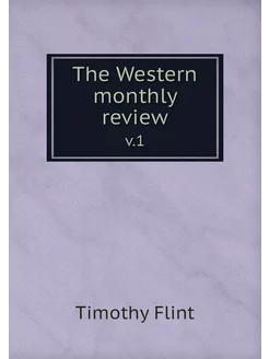 The Western monthly review. v.1