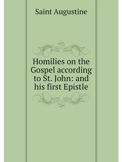 Homilies on the Gospel according to S