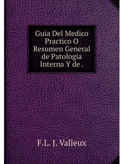 Guia Del Medico Practico O Resumen Ge