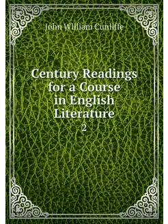 Century Readings for a Course in Engl